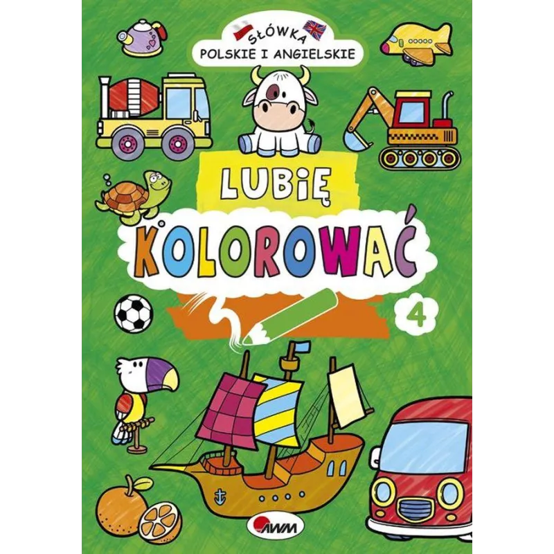 LUBIĘ KOLOROWAĆ 4 - AWM