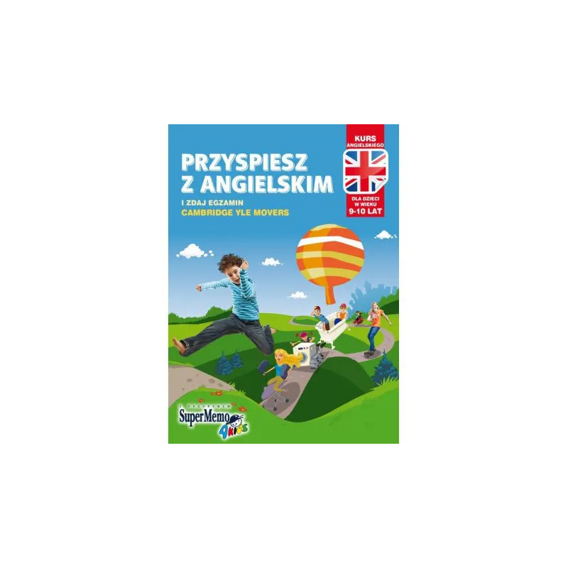 KURS ANGIELSKIEGO DLA DZIECI W WIEKU 9-10 LAT. PRZYSPIESZ Z ANGIELSKIM I ZDAJ EGZAMIN