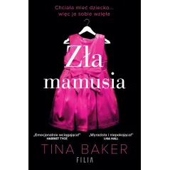 ZŁA MAMUSIA Tina Baker - Filia