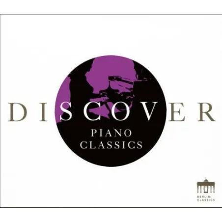 DISCOVER PIANO CLASSICS CD - Berlin Classics