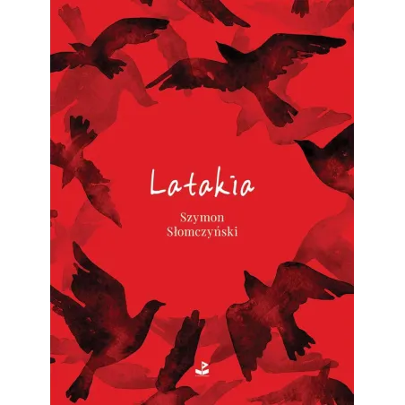 LATAKIA Szymon Słomczyński - Biuro Literackie