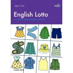 ENGLISH LOTTO. A FUN WAY TO REINFORCE ENGLISH VOCABULARY AGES: 5-11YRS Colette Elliott - Brilliant Classic