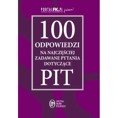 100 Odpowiedzi Na Najczęściej Zadawane Pytania Dotyczące Pit 100 Odpowiedzi Na Najczęściej Zadawane Pytania Dotyczące Pit