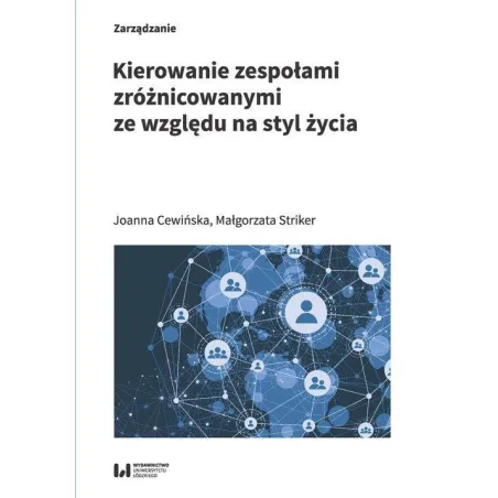 Kierowanie Zespołami Zróżnicowanymi Ze Względu Na Styl Życia