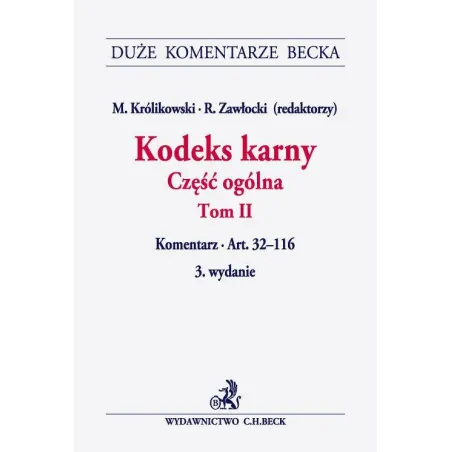 Kodeks Karny Część Ogólna 2 Komentarz Kodeks Karny Część Ogólna 2 Komentarz