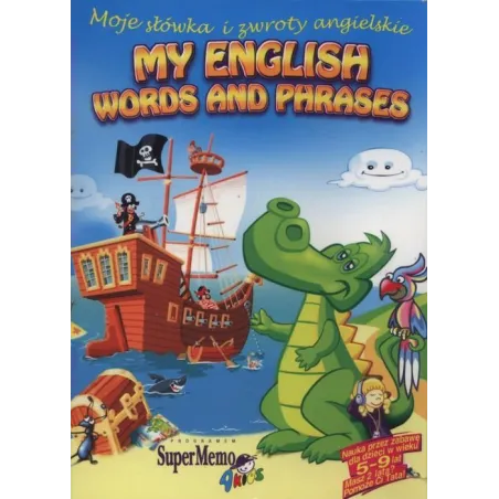 MY FIRST ENGLISH WORDS AND PHRASES MOJE SŁÓWKA I ZWROTY ANGIELSKIE - SuperMemo World