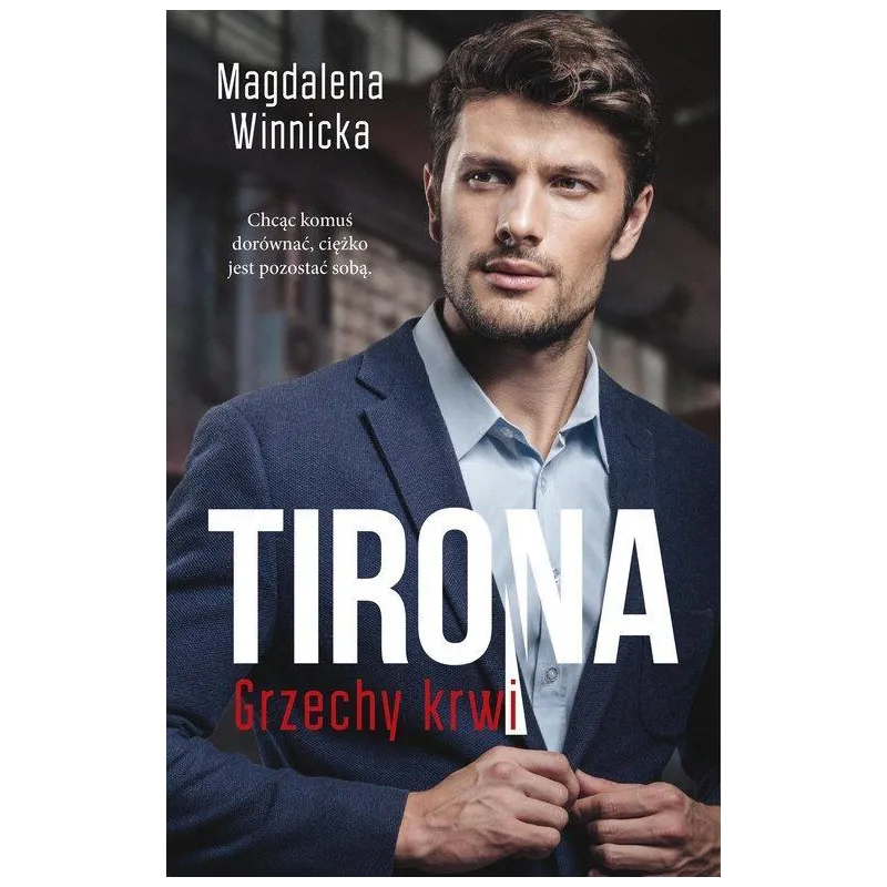 TIRONA. GRZECHY KRWI - Akurat