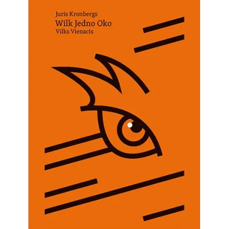 WILK JEDNO OKO Juris Kronbergs - Warsztaty Kultury w Lublinie