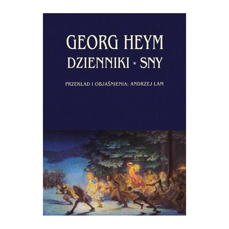 DZIENNIKI SNY Georg Heym - Aspra
