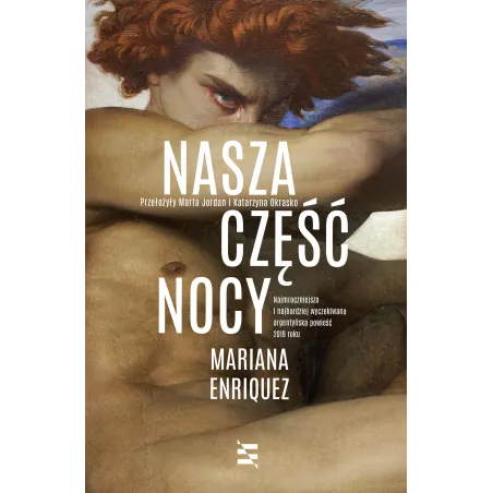 NASZA CZĘŚĆ NOCY Mariana Enriquez - Echa