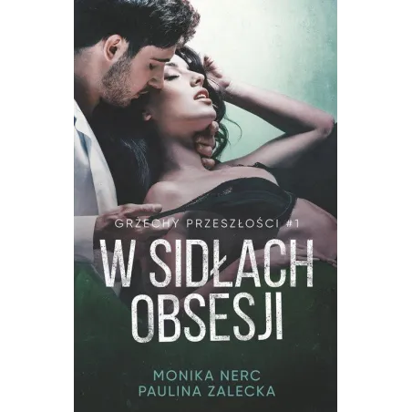 W SIDŁACH OBSESJI - Muza