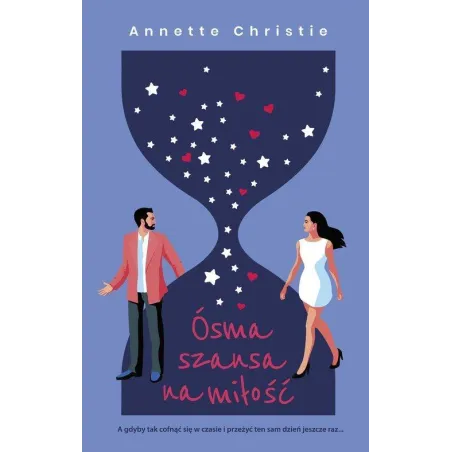 ÓSMA SZANSA NA MIŁOŚĆ Annette Christie - Muza