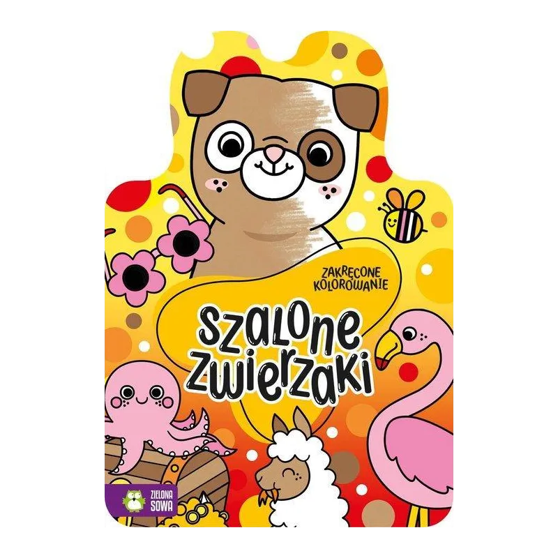 ZAKRĘCONE KOLOROWANIE SZALONE ZWIERZAKI - Zielona Sowa