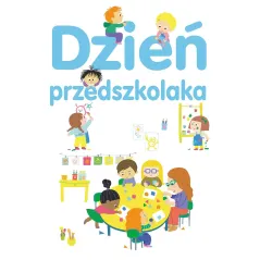 DZIEŃ PRZEDSZKOLAKA Agnes Besson
