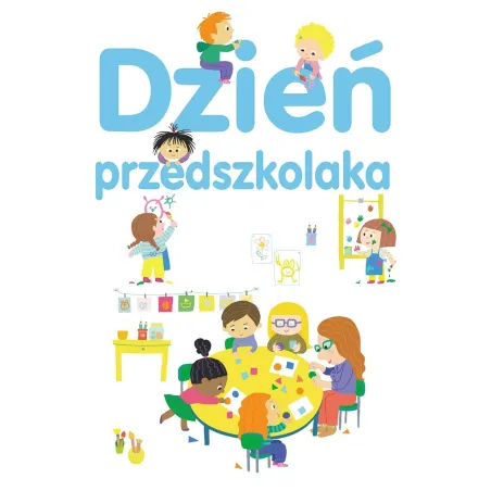 DZIEŃ PRZEDSZKOLAKA Agnes Besson