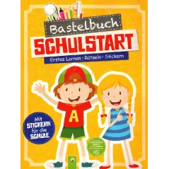 BASTELBUCH SCHULSTART 6+