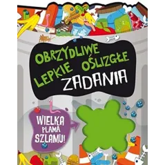 OBRZYDLIWE, LEPKIE, OŚLIZGŁE ZADANIA - Olesiejuk