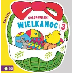 KOLOROWANKI WIELKANOC. KOSZYCZEK CZ.3 