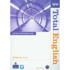 NEW TOTAL ENGLISH UPPER-INTERMEDIATE WORKBOOK WITH CD B1+-B2 Mark Foley - Longman