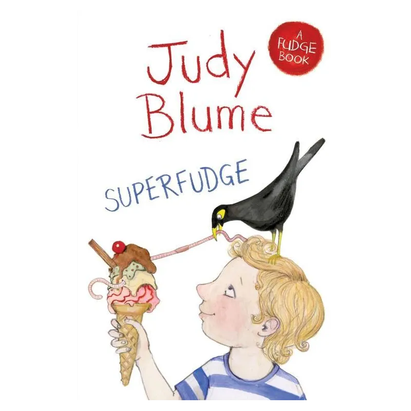 SUPERFUDGE Judy Blume - Macmillan