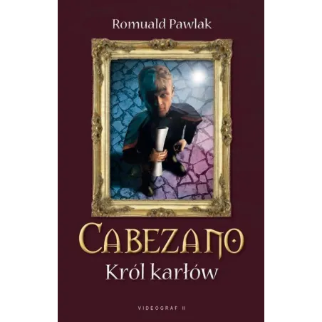 CABEZANO KRÓL KARŁÓW Romuald Pawlak - Videograf