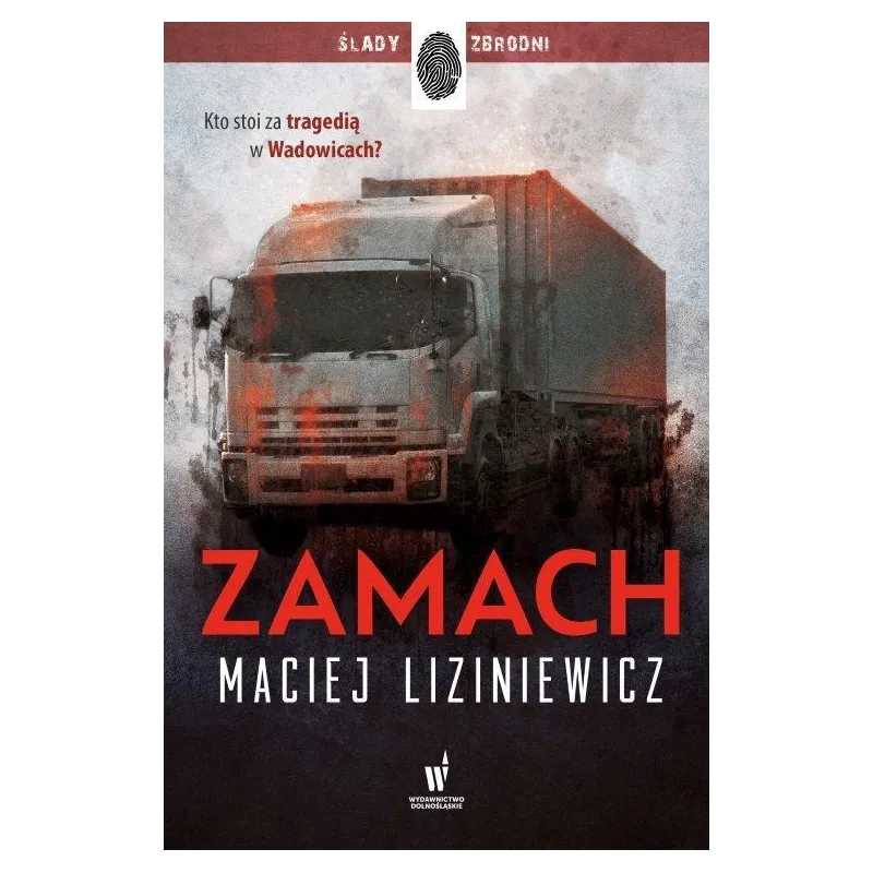 ZAMACH Maciej Liziniewicz - Dolnośląskie