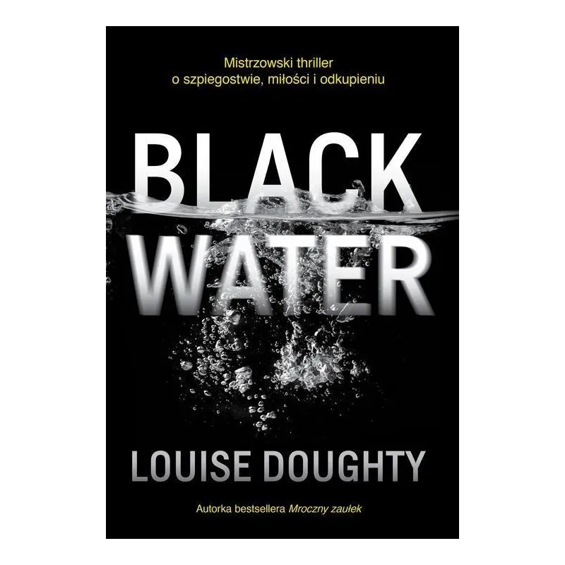 BLACK WATER Louise Doughty - Słowne