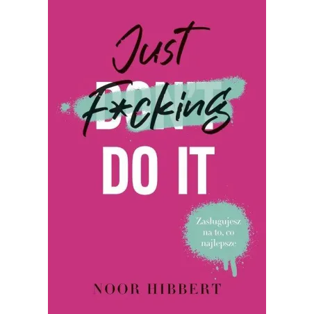 JUST F*CKING DO IT - Muza