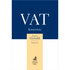 VAT KOMENTARZ Tomasz Michalik - C.H. Beck