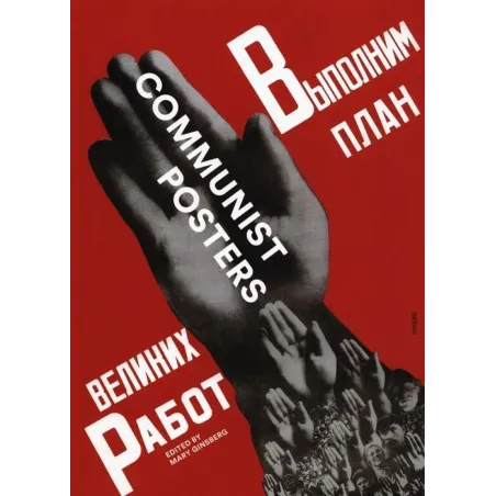 COMMUNIST POSTERS Mary Ginsberg - Reaktion Books
