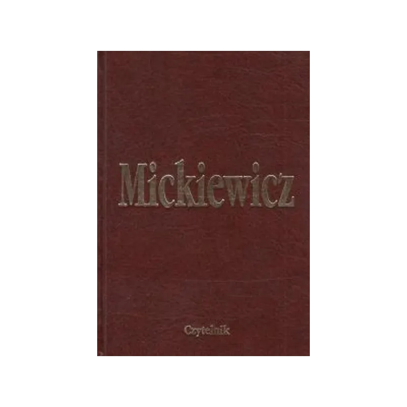 POEMATY Adam Mickiewicz - Czytelnik
