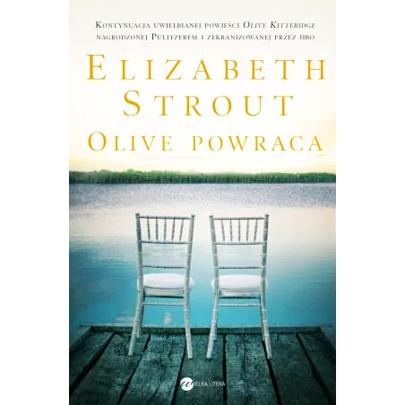 OLIVE POWRACA Elizabeth Strout - Wielka Litera