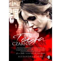 TEIJA CZARNA RÓŻA Alexandra Claire - WasPos