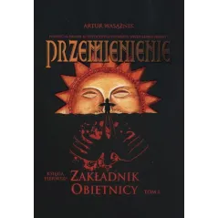 PRZEMIENIENIE ZAKŁADNIK OBIETNICY 1 Artur Wasążnik - WasPos