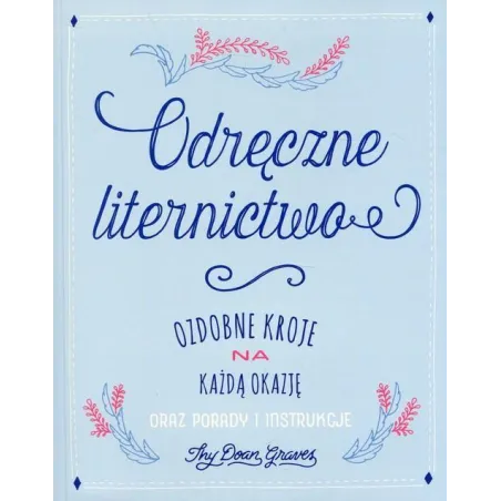 OZDOBNE LITERNICTWO Thy Doan Graves - Olesiejuk