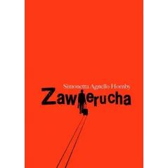 ZAWIERUCHA Simonetta Agnello Hornby - Muza