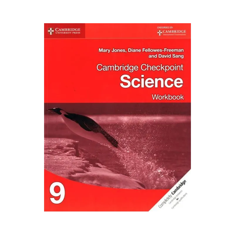 CAMBRIDGE CHECKPOINT SCIENCE WORKBOOK 9 Mary Jones, David Sang - Cambridge University Press