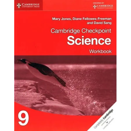 CAMBRIDGE CHECKPOINT SCIENCE WORKBOOK 9 Mary Jones, David Sang - Cambridge University Press
