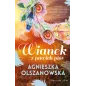 WIANEK Z PAWICH PIÓR Agnieszka Olszanowska - Prószyński