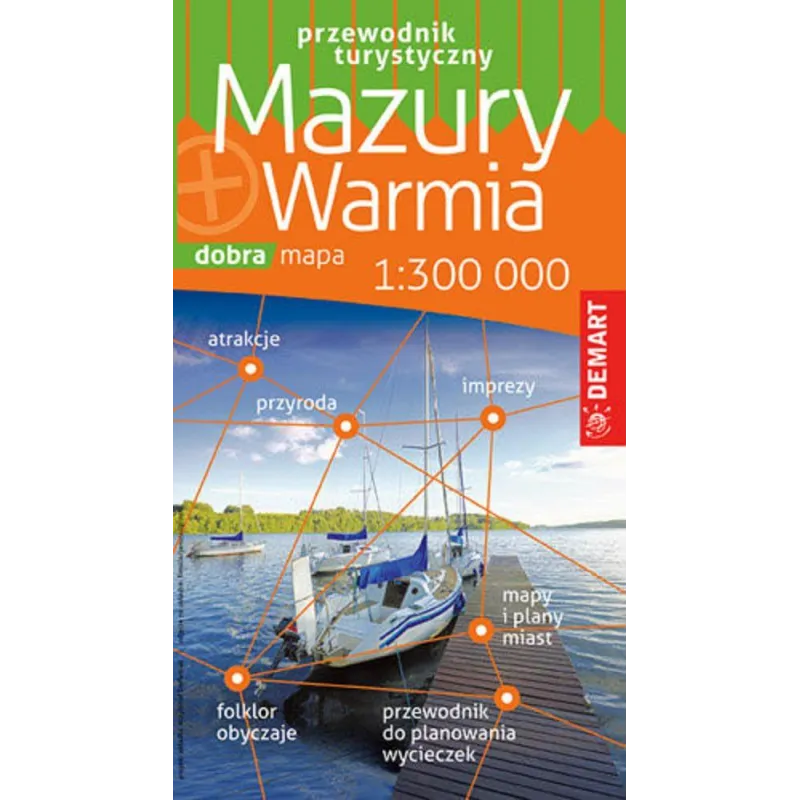 WARMIA I MAZURY PRZEWODNIK ILUSTROWANY POLSKA NIEZWYKŁA - Demart
