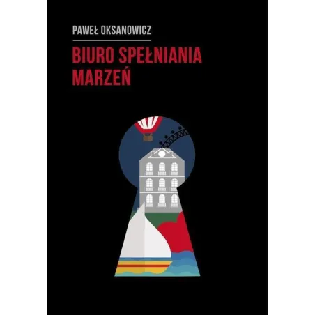BIURO SPEŁNIANIA MARZEŃ Paweł Oksanowicz - Melanż
