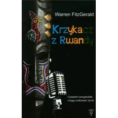 KRZYKACZ Z RWANDY Warren FitzGerald - Mała kurka