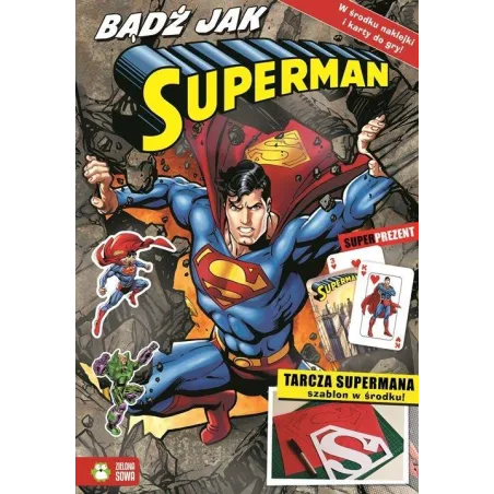 BĄDŹ JAK SUPERMAN - Zielona Sowa