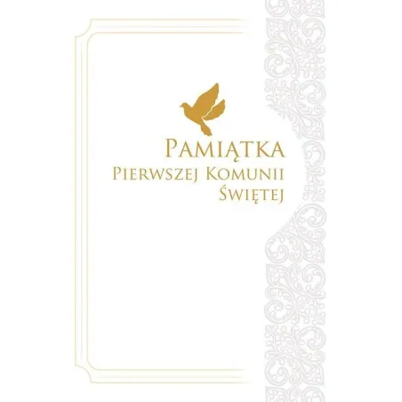PAMIĄTKA PIERWSZEJ KOMUNII ŚWIĘTEJ  
