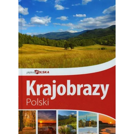 KRAJOBRAZY POLSKI. PIĘKNA POLSKA - Dragon