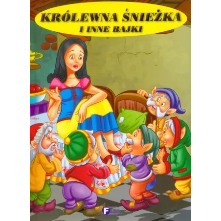 Królewna Śnieżka I Inne Bajki Królewna Śnieżka I Inne Bajki