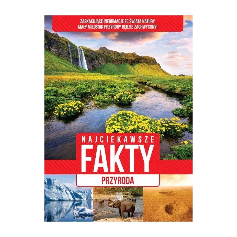 NAJCIEKAWSZE FAKTY PRZYRODA - Damidos