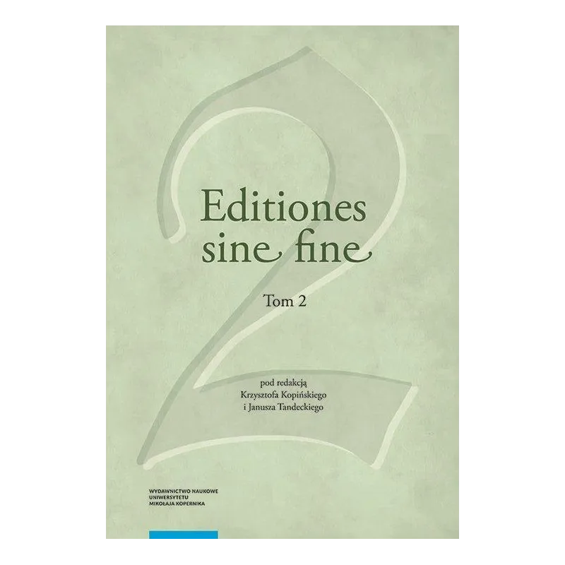 EDITIONES SINE FINE 2 - Wydawnictwo Naukowe UMK
