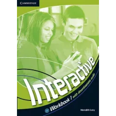 INTERACTIVE 1 WORKBOOK WITH DOWNLOADABLE AUDIO Meredith Levy - Cambridge University Press