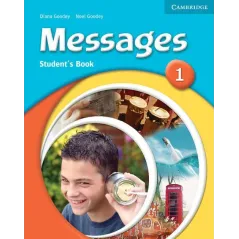 MESSAGES 1 STUDENTS BOOK Diana Goodey, Noel Goodey - Cambridge University Press